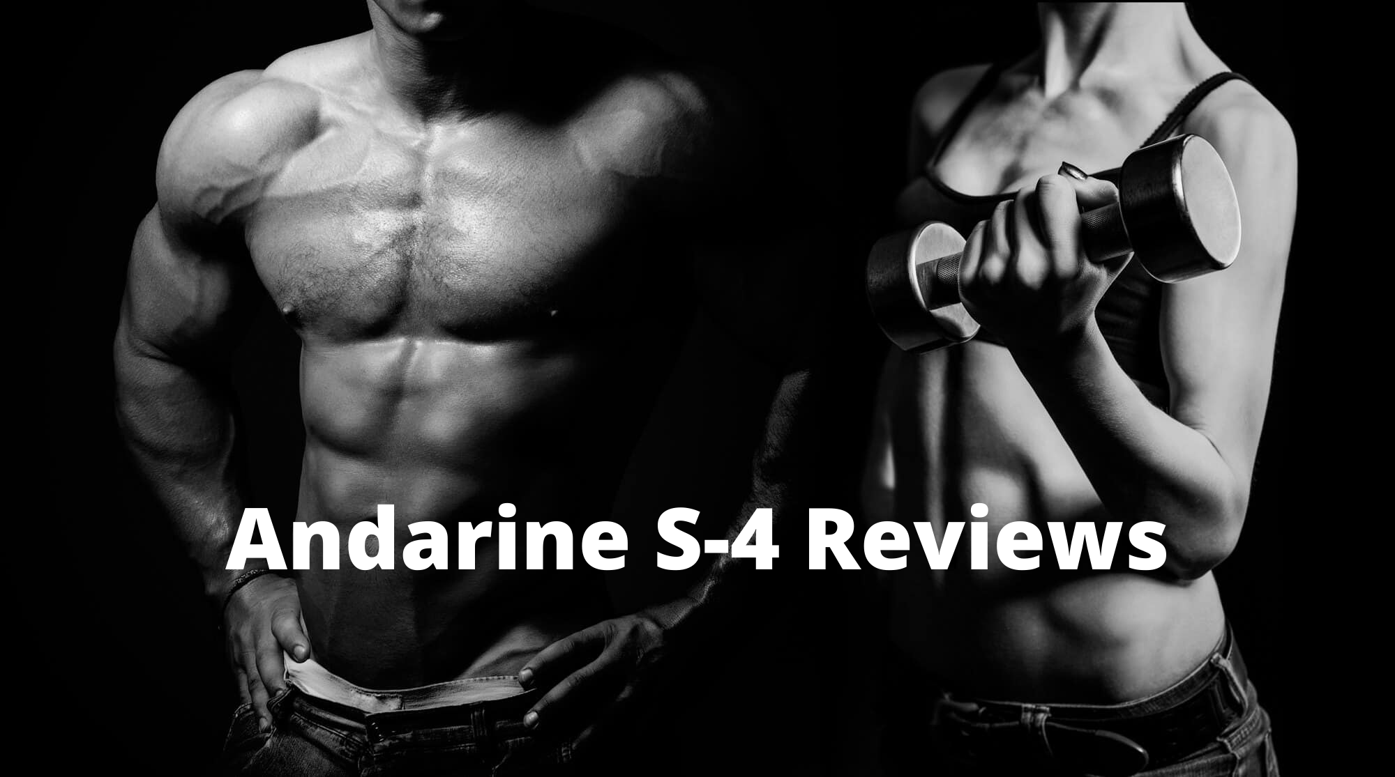Andarine S-4 Reviews