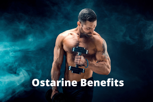 Ostarine Benefits
